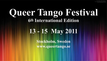Stockholm International Queer Tango Festival 6th ed 13-15 May 2011